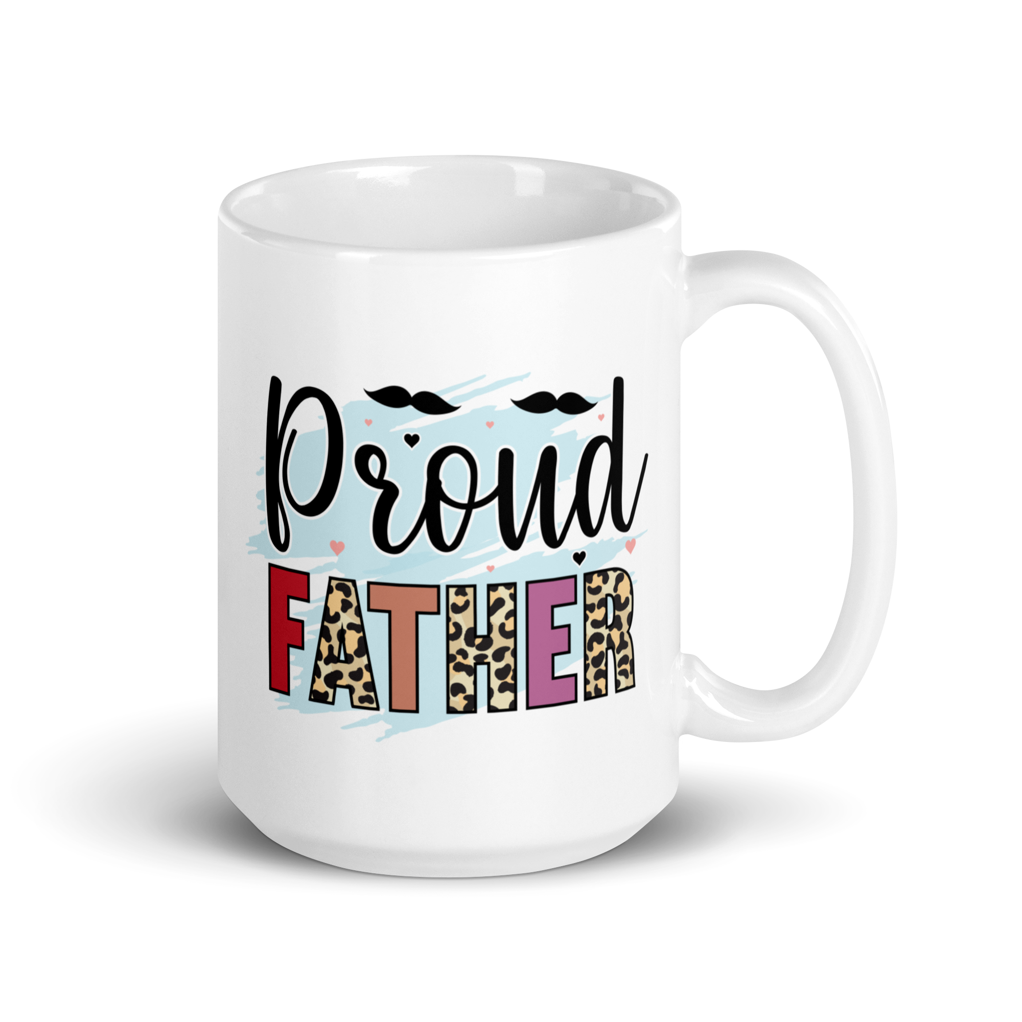 Proud Father White glossy mug