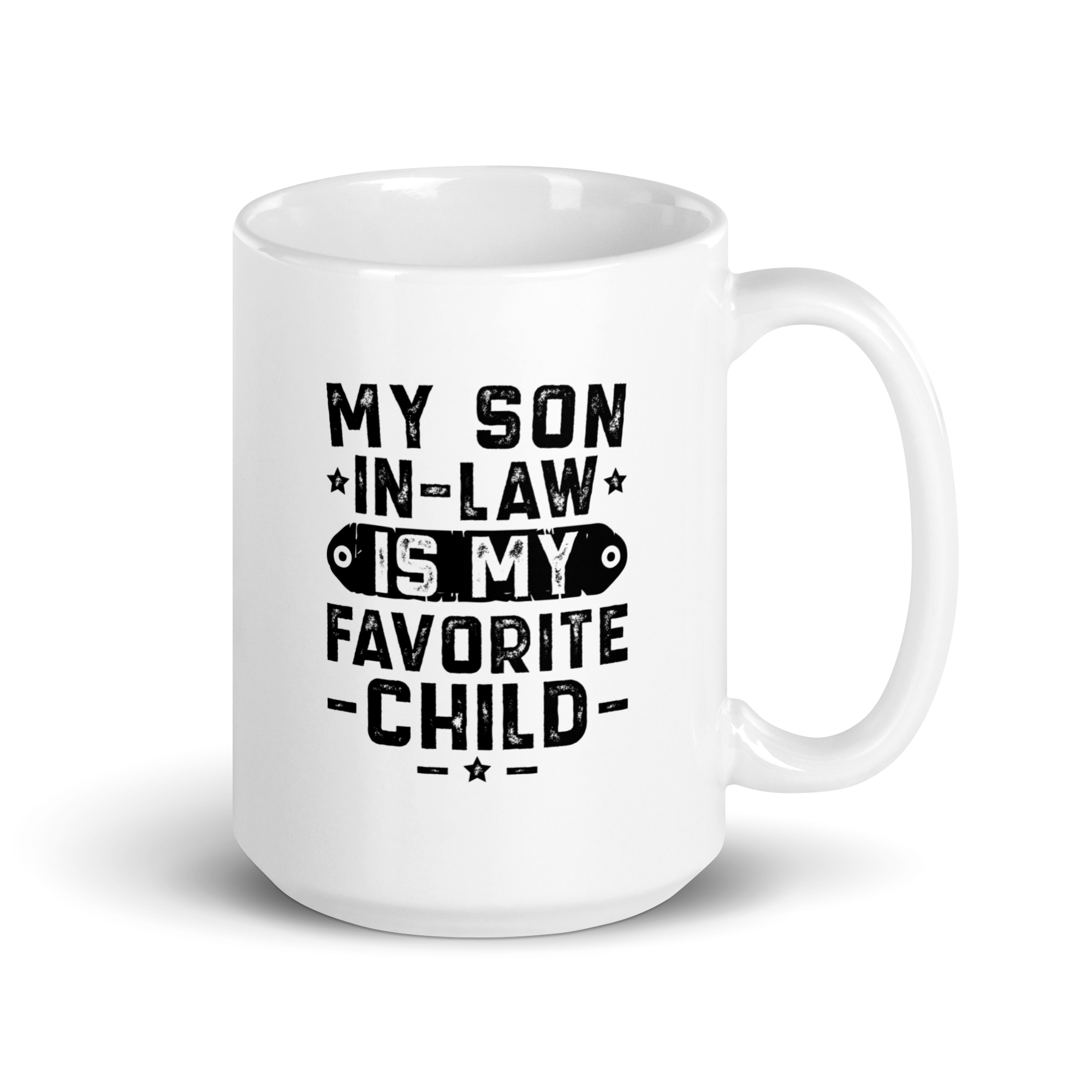 My Son-In-Law Is My Favorite Child White glossy mug