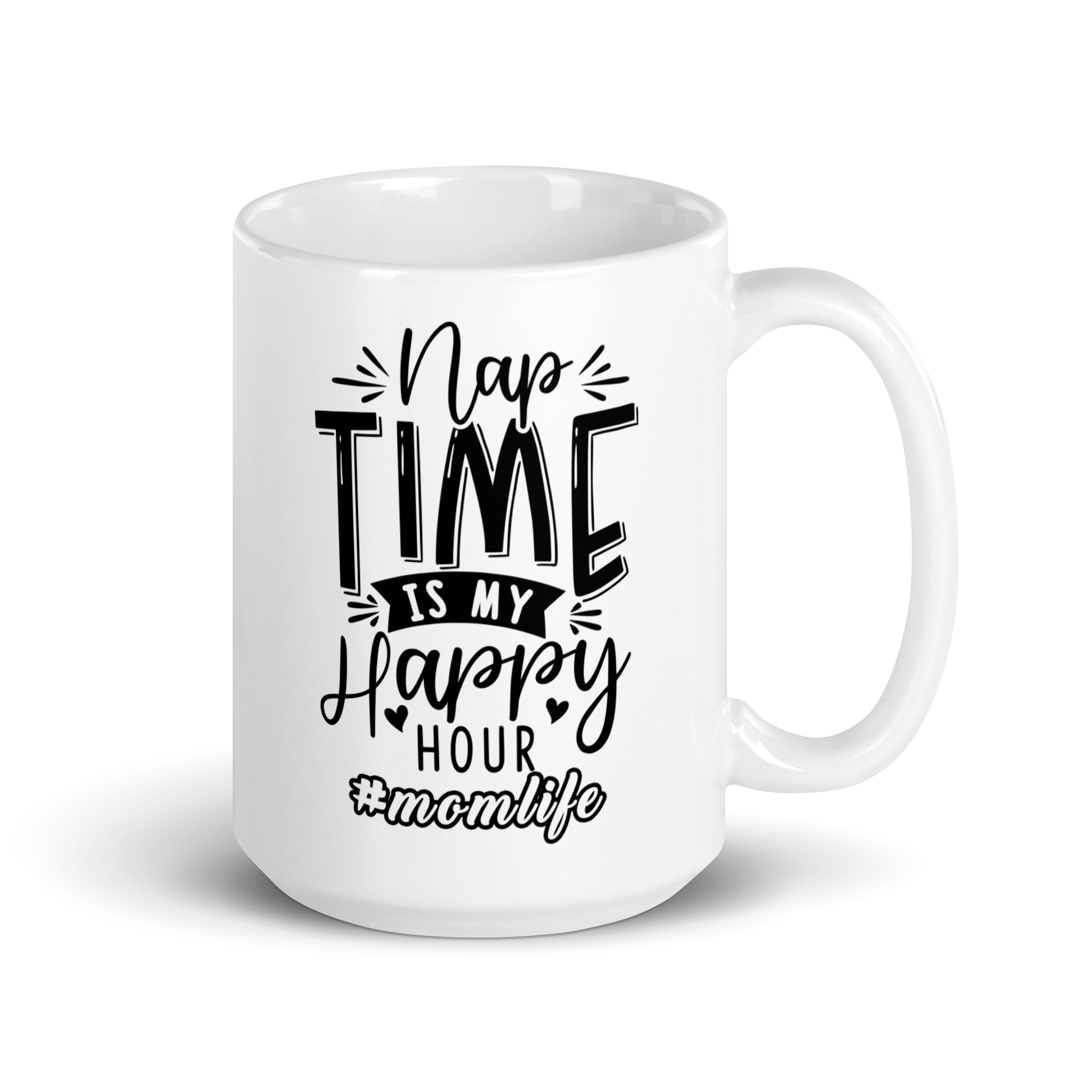 Nap Time Is My Happy Hour White glossy mug