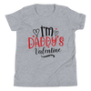 I'm Daddy's Valentine Youth Short Sleeve T-Shirt