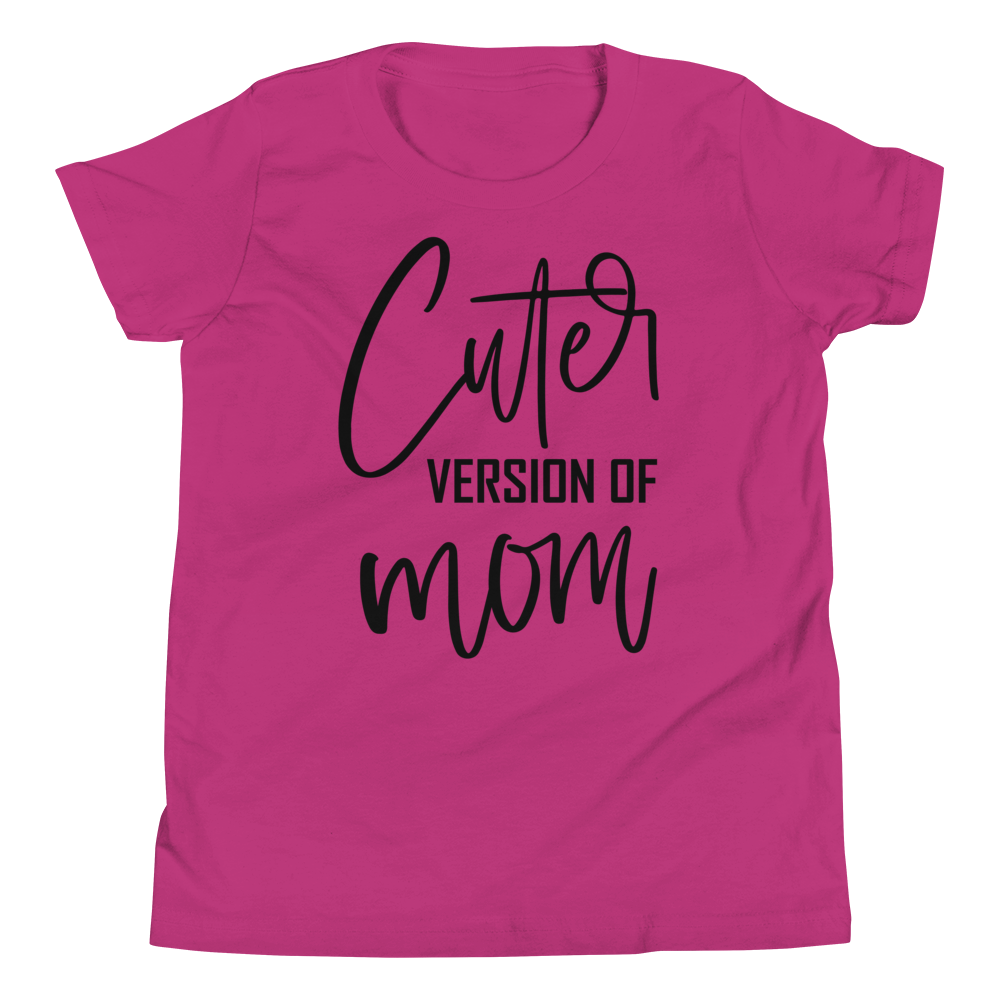 Cuter Version Of Mom Youth Short Sleeve T-Shirt