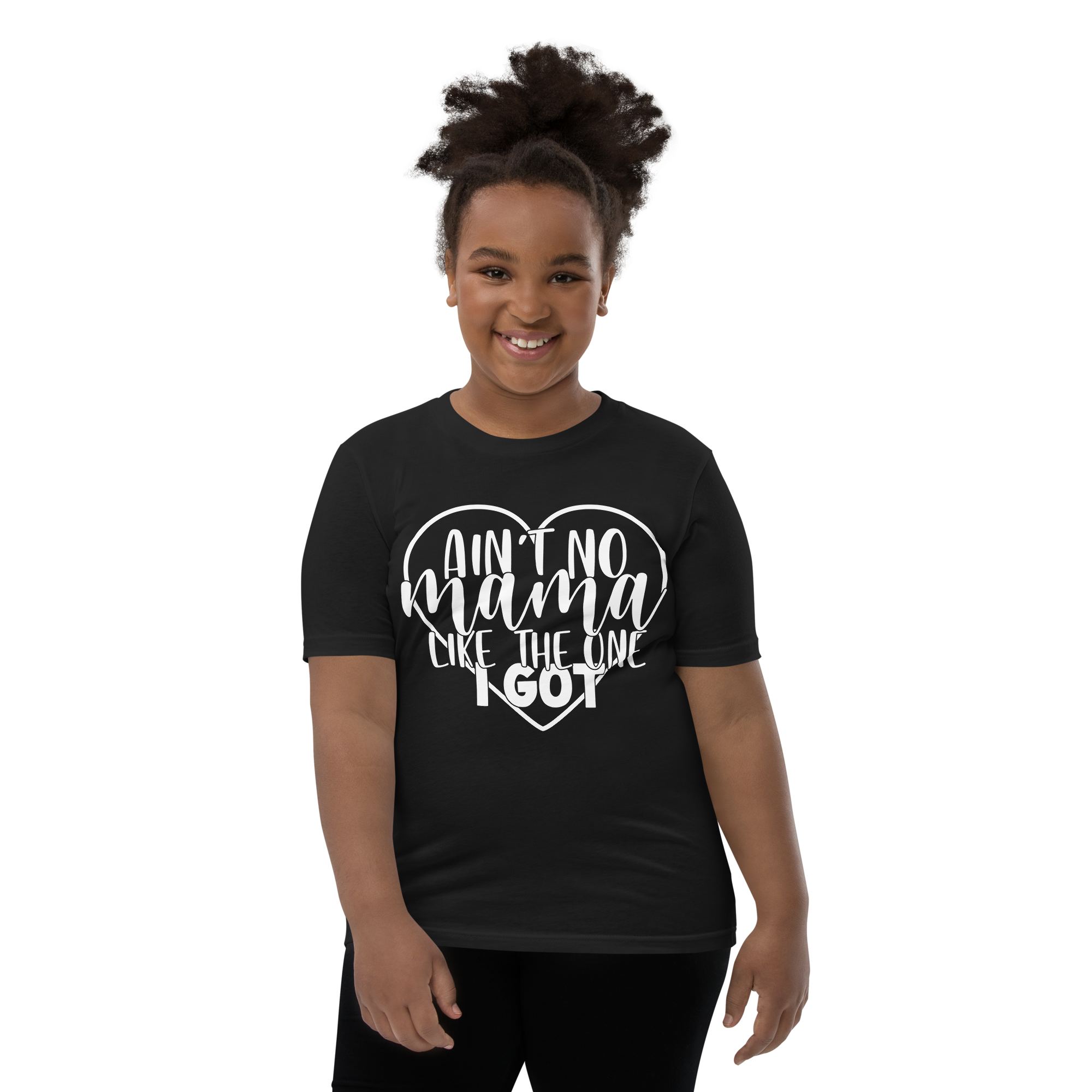 Ain't No Mama Like The One I Got Youth Short Sleeve T-Shirt