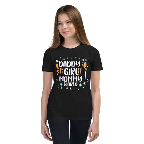 Daddy's girl mommy's world Youth Short Sleeve T-Shirt