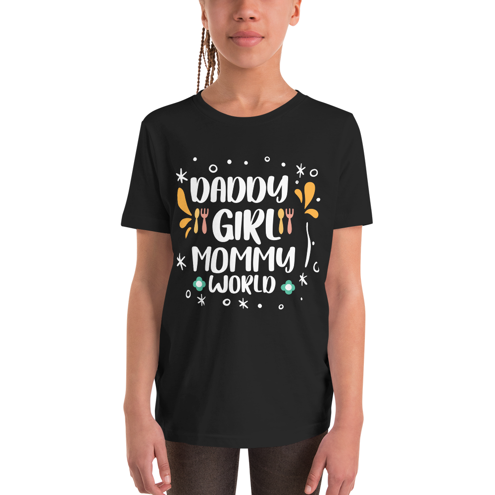 Daddy's girl mommy's world Youth Short Sleeve T-Shirt