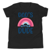 Dad's Little Dude Youth Short Sleeve T-Shirt