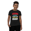 Behind Every  Good Kid Is A Great Dad Youth Short Sleeve T-Shirt