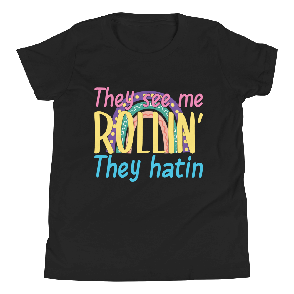 They See Me Rollin They Hatin Youth Short Sleeve T-Shirt