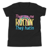 They See Me Rollin They Hatin Youth Short Sleeve T-Shirt