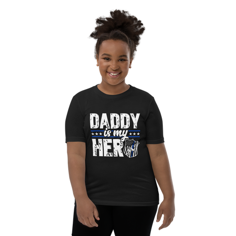 Daddy Is My Hero Youth Short Sleeve T-Shirt