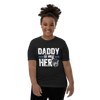 Daddy Is My Hero Youth Short Sleeve T-Shirt