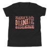 Mama's Lil Dramatic Sidekick Youth Short Sleeve T-Shirt