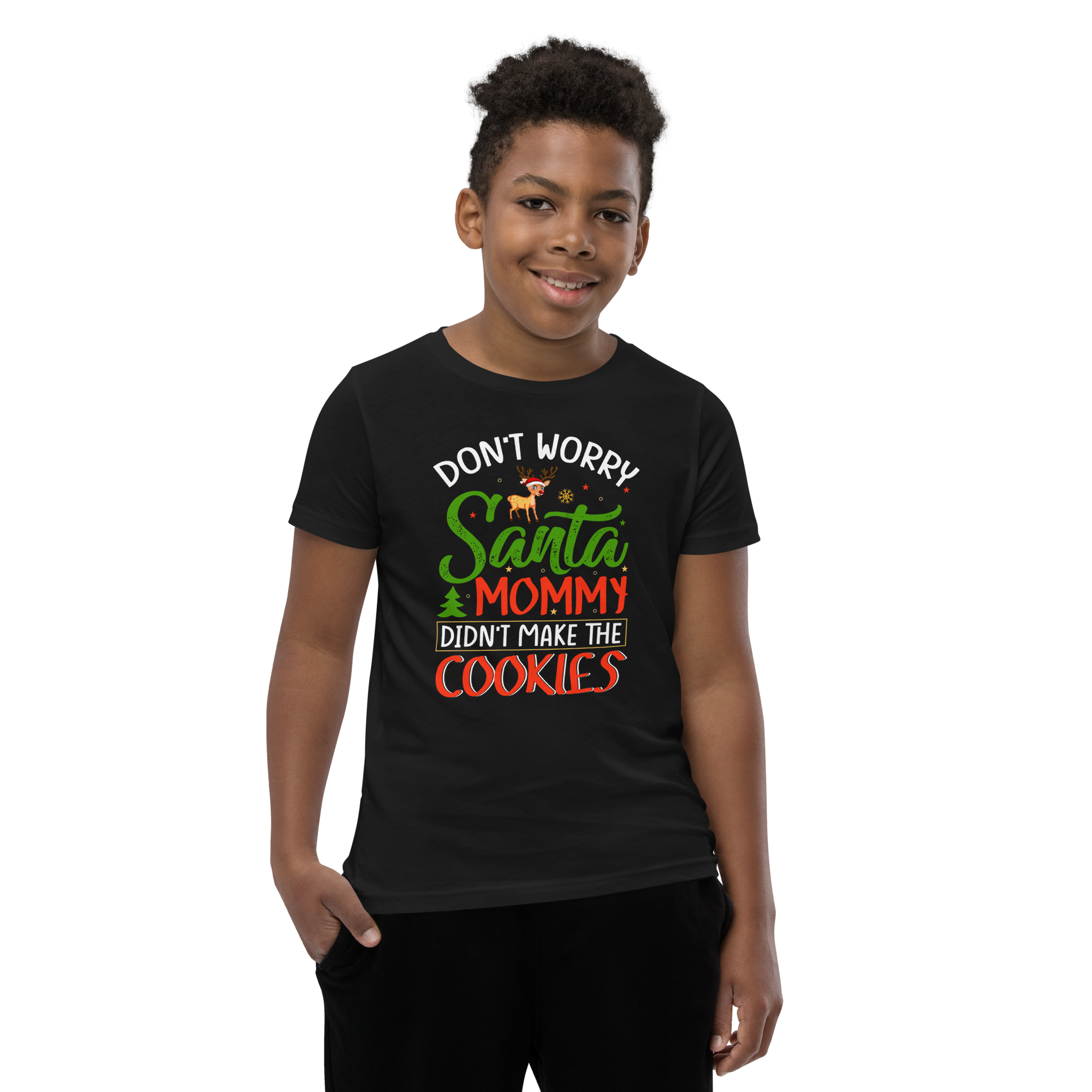 Don't Worry Santa Mommy Didn't Make Cookies Youth Short Sleeve T-Shirt