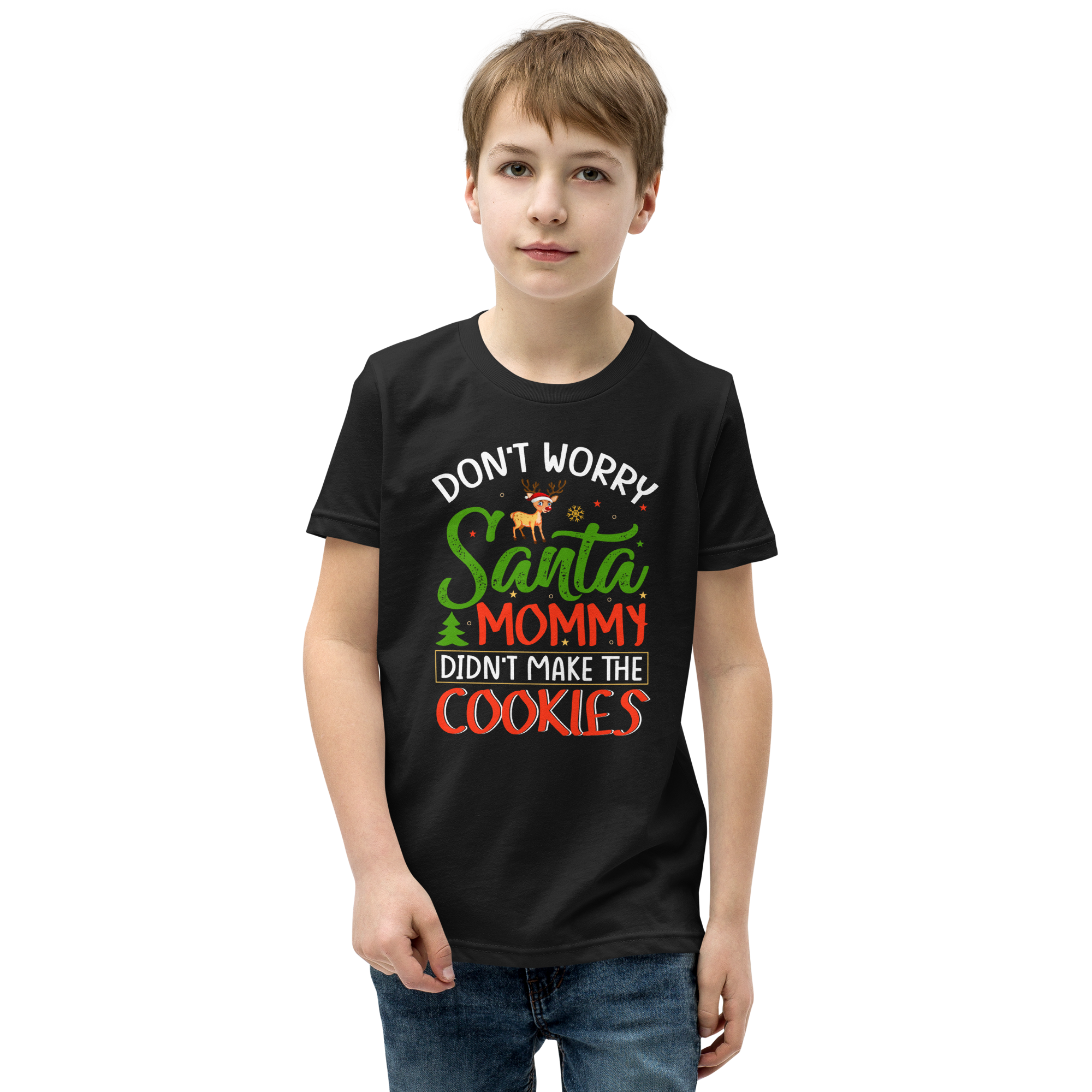 Don't Worry Santa Mommy Didn't Make Cookies Youth Short Sleeve T-Shirt