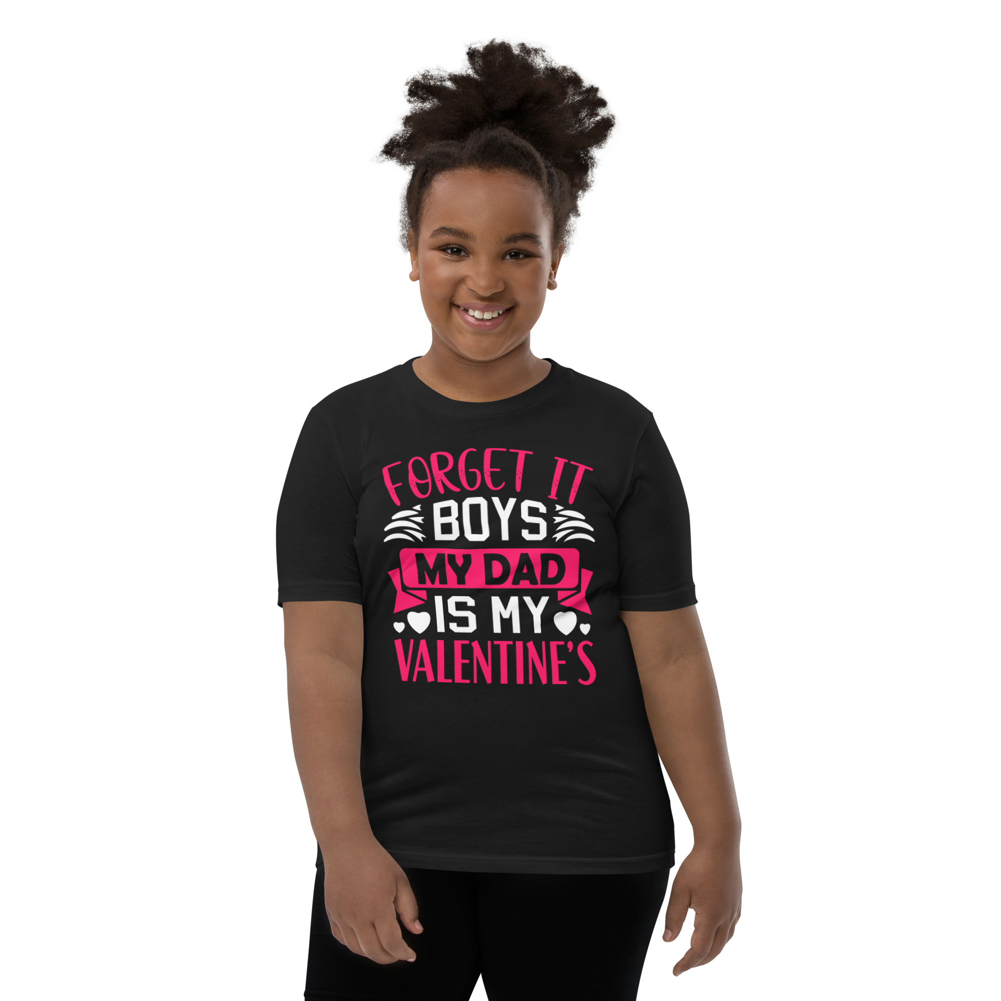 Forget It Boys My Dad is My Valentine's Youth Short Sleeve T-Shirt