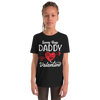 Sorry Boys Daddy is My Valentine Youth Short Sleeve T-Shirt