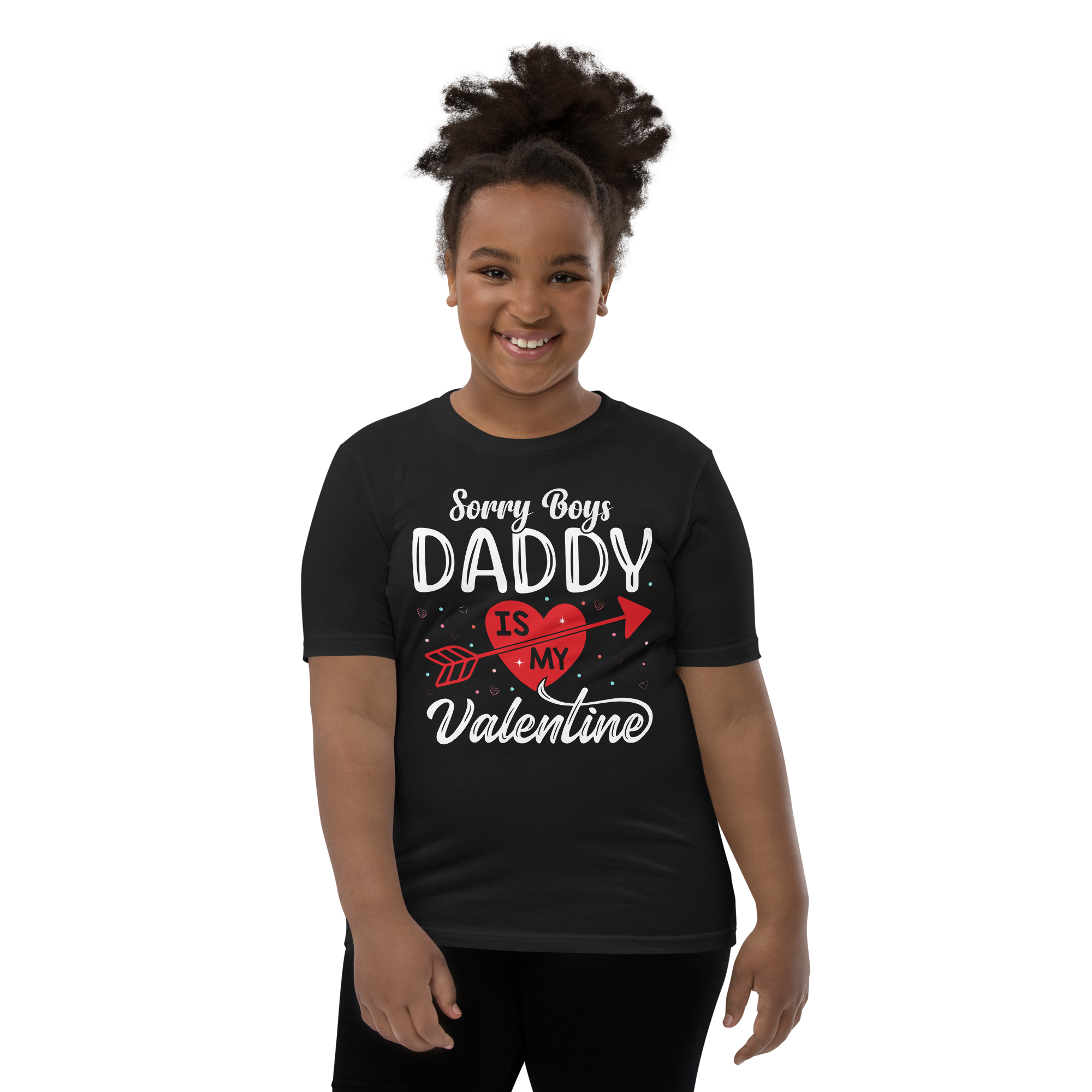 Sorry Boys Daddy is My Valentine Youth Short Sleeve T-Shirt