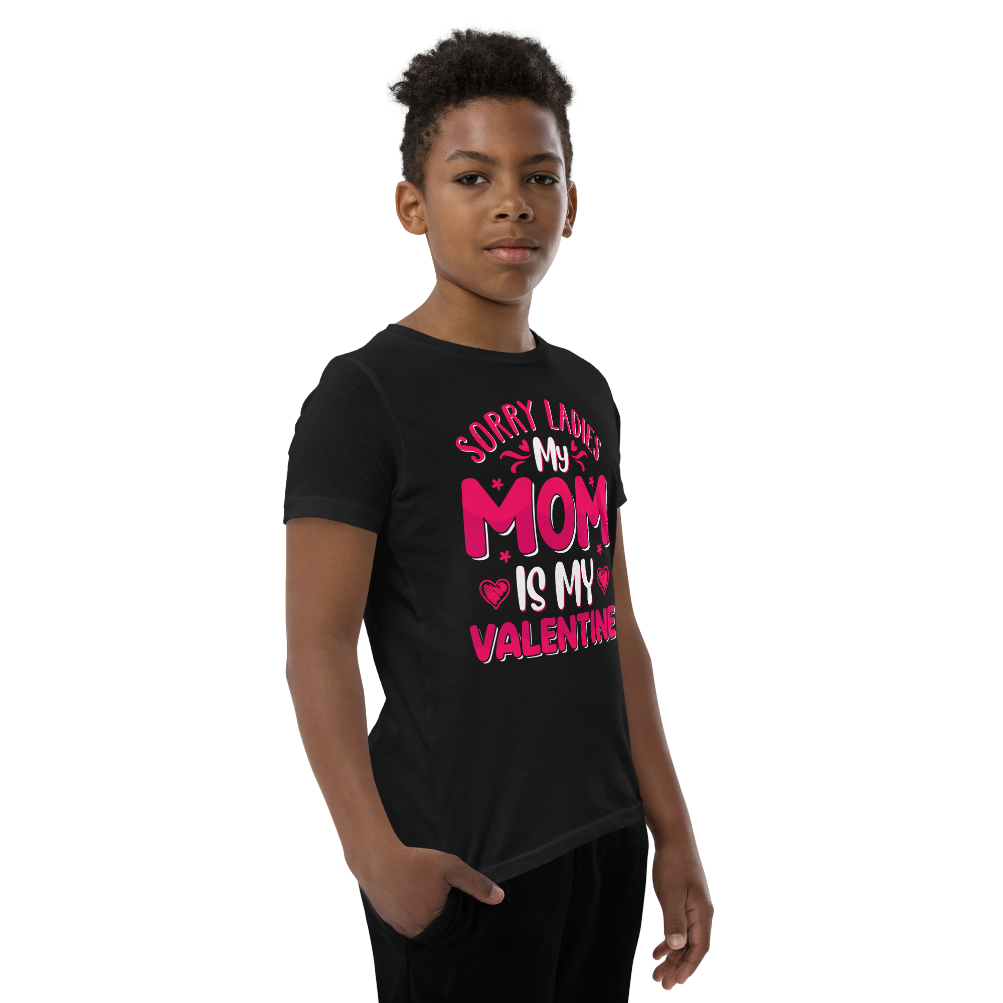 Sorry Ladies, My Mom Is My Valentine Youth Short Sleeve T-Shirt