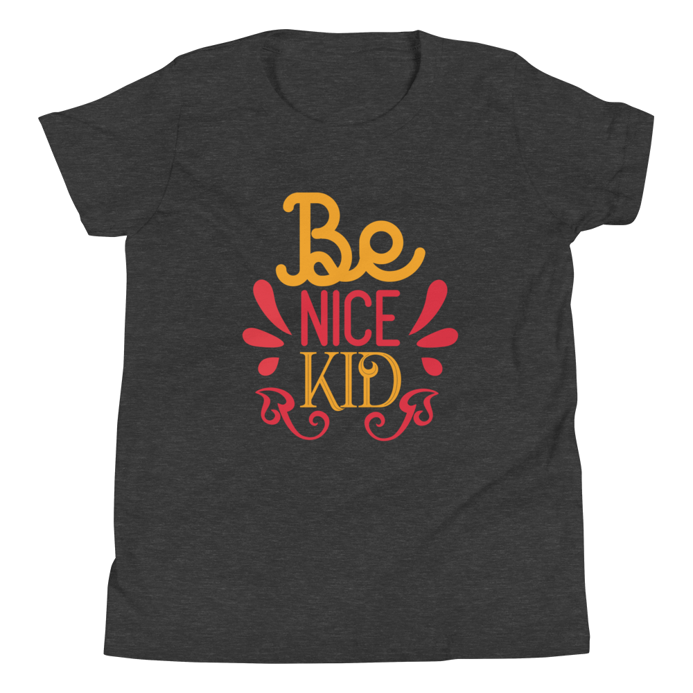 Be Nice Kid Youth Short Sleeve T-Shirt