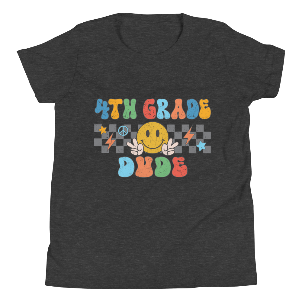 Fourth Grade Dude Youth Short Sleeve T-Shirt