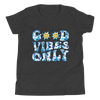 Good Vibes Only Youth Short Sleeve T-Shirt