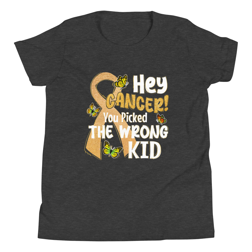 Hey Cancer! You Picked The Wrong Kid Youth Short Sleeve T-Shirt