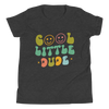 Cool Little Dude Youth Short Sleeve T-Shirt