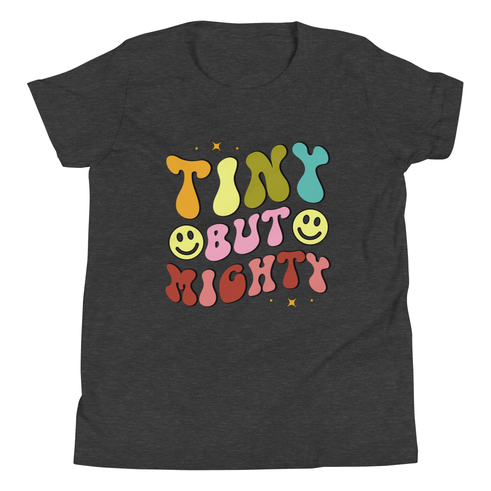 Tiny But Mighty Youth Short Sleeve T-Shirt