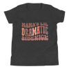 Mama's Lil Dramatic Sidekick Youth Short Sleeve T-Shirt