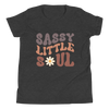 Sassy Little Soul Youth Short Sleeve T-Shirt