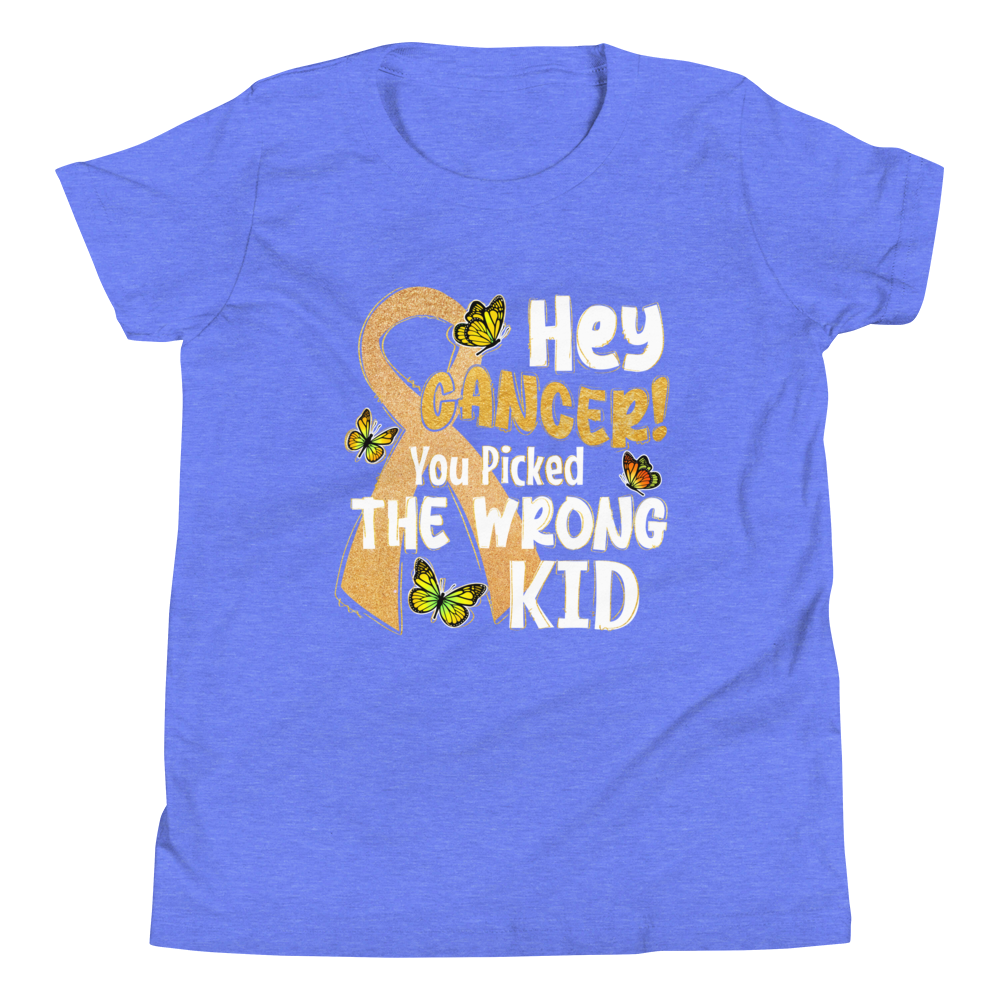 Hey Cancer! You Picked The Wrong Kid Youth Short Sleeve T-Shirt