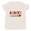 Daddy's Valentine Youth Short Sleeve T-Shirt