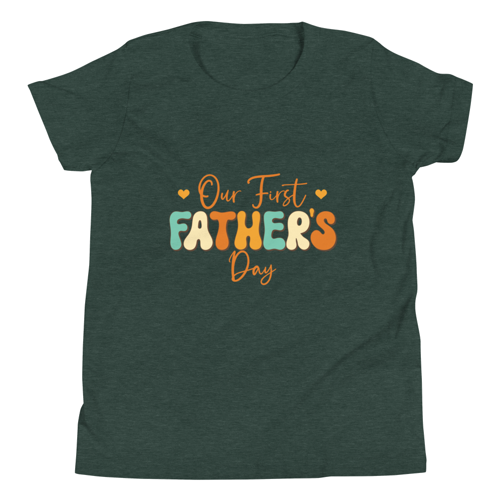 Our First Father's Day Youth Short Sleeve T-Shirt