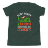 Don't Worry Santa Mommy Didn't Make Cookies Youth Short Sleeve T-Shirt