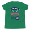 My Mom Is Faster Than Your Mom Youth Short Sleeve T-Shirt