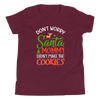 Don't Worry Santa Mommy Didn't Make Cookies Youth Short Sleeve T-Shirt