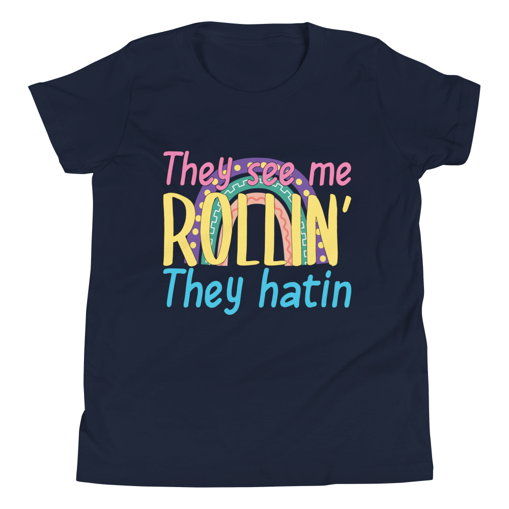 They See Me Rollin They Hatin Youth Short Sleeve T-Shirt