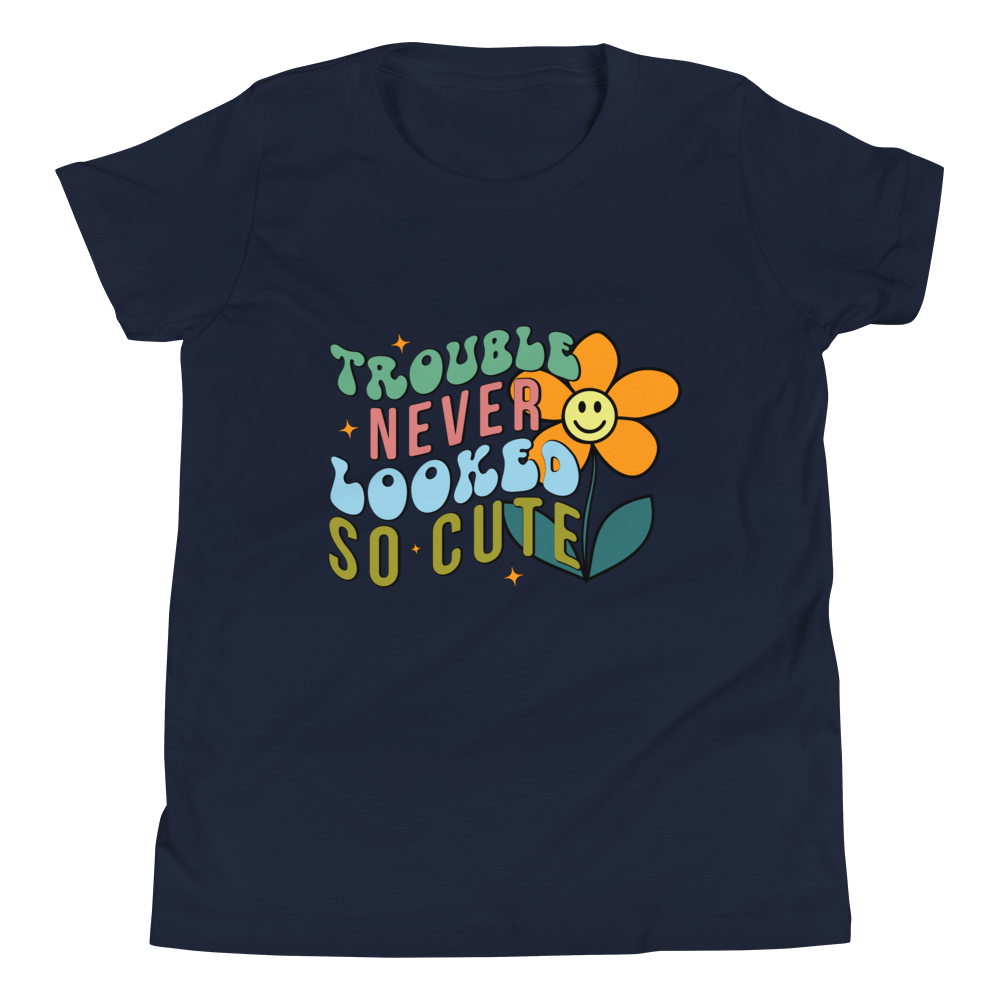 Trouble Never Looked So Cute Youth Short Sleeve T-Shirt