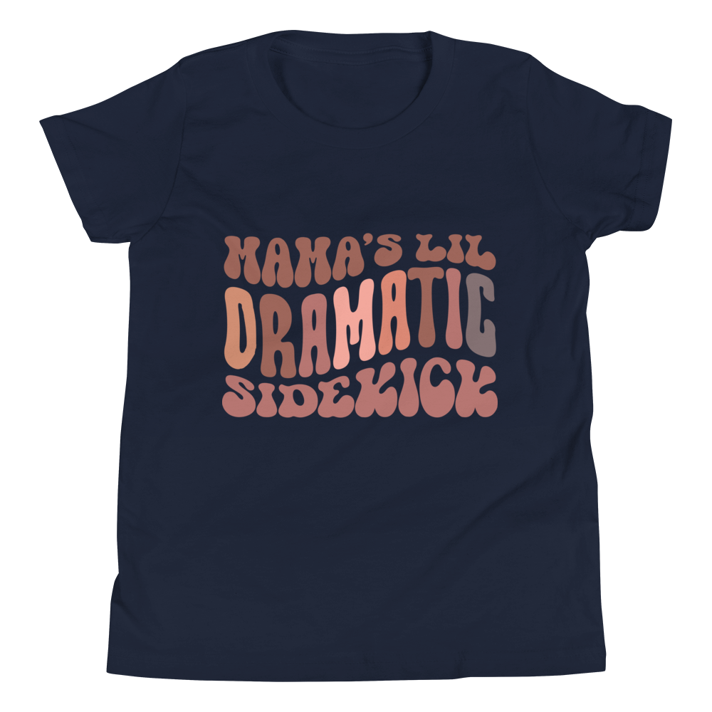 Mama's Lil Dramatic Sidekick Youth Short Sleeve T-Shirt