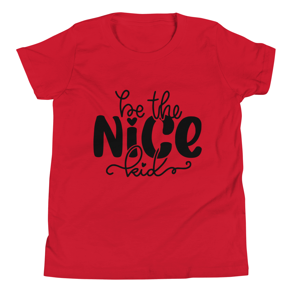 Be The Nice Kid Youth Short Sleeve T-Shirt