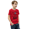 Of Course I'm Handsome Have You Seen My Dad Youth Short Sleeve T-Shirt