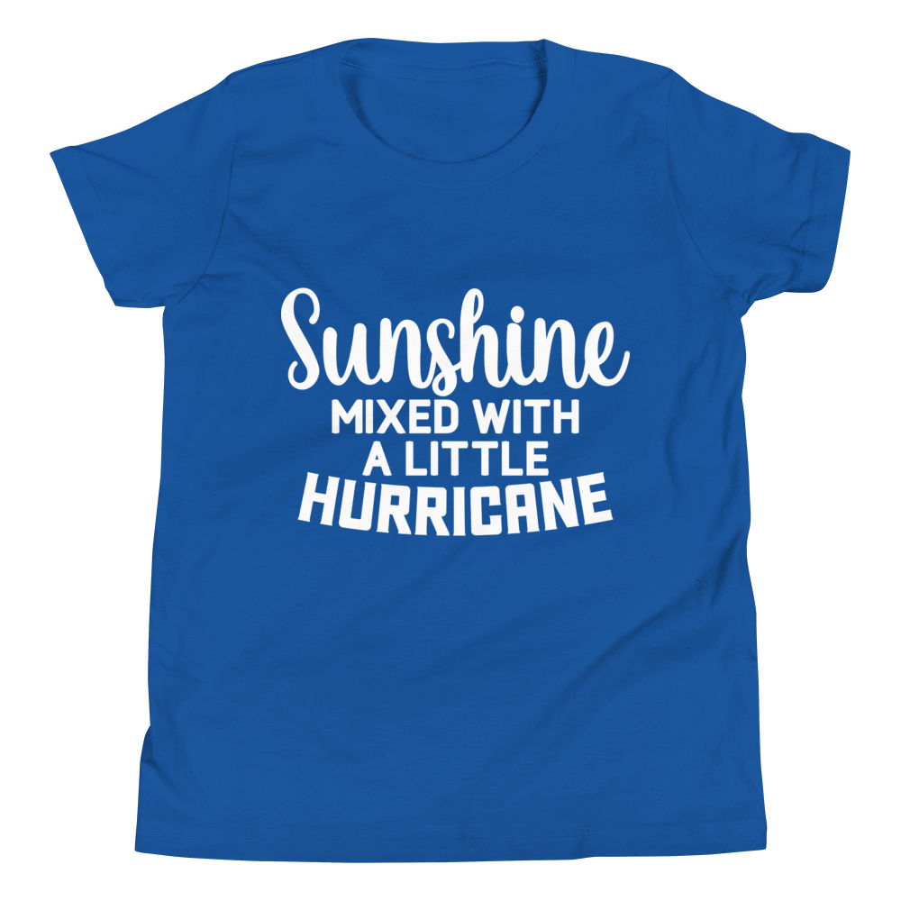 Sunshine Mixed With A Little Hurricane Youth Short Sleeve T-Shirt