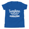 Sunshine Mixed With A Little Hurricane Youth Short Sleeve T-Shirt