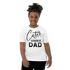 Cuter Version Of Dad Youth Short Sleeve T-Shirt