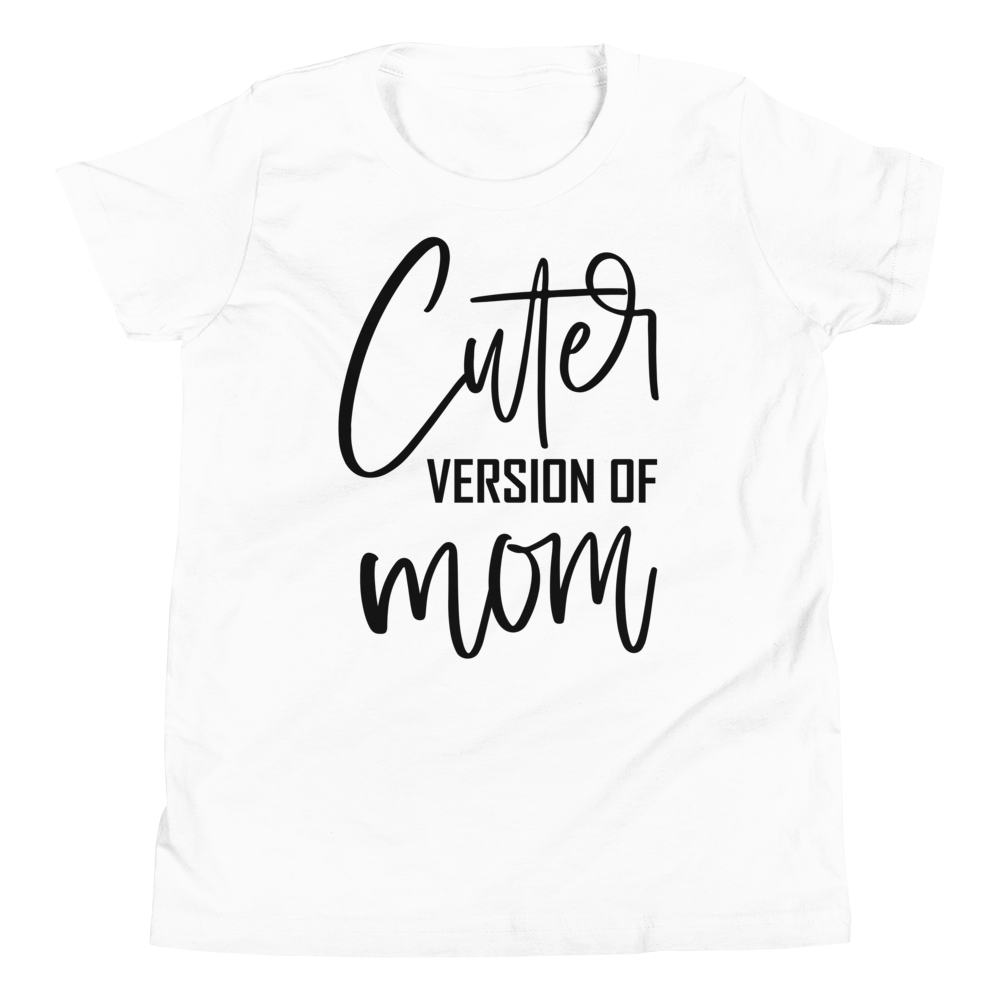 Cuter Version Of Mom Youth Short Sleeve T-Shirt