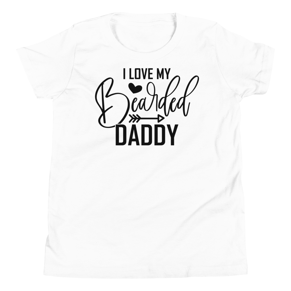 I Love My Bearded Daddy Youth Short Sleeve T-Shirt