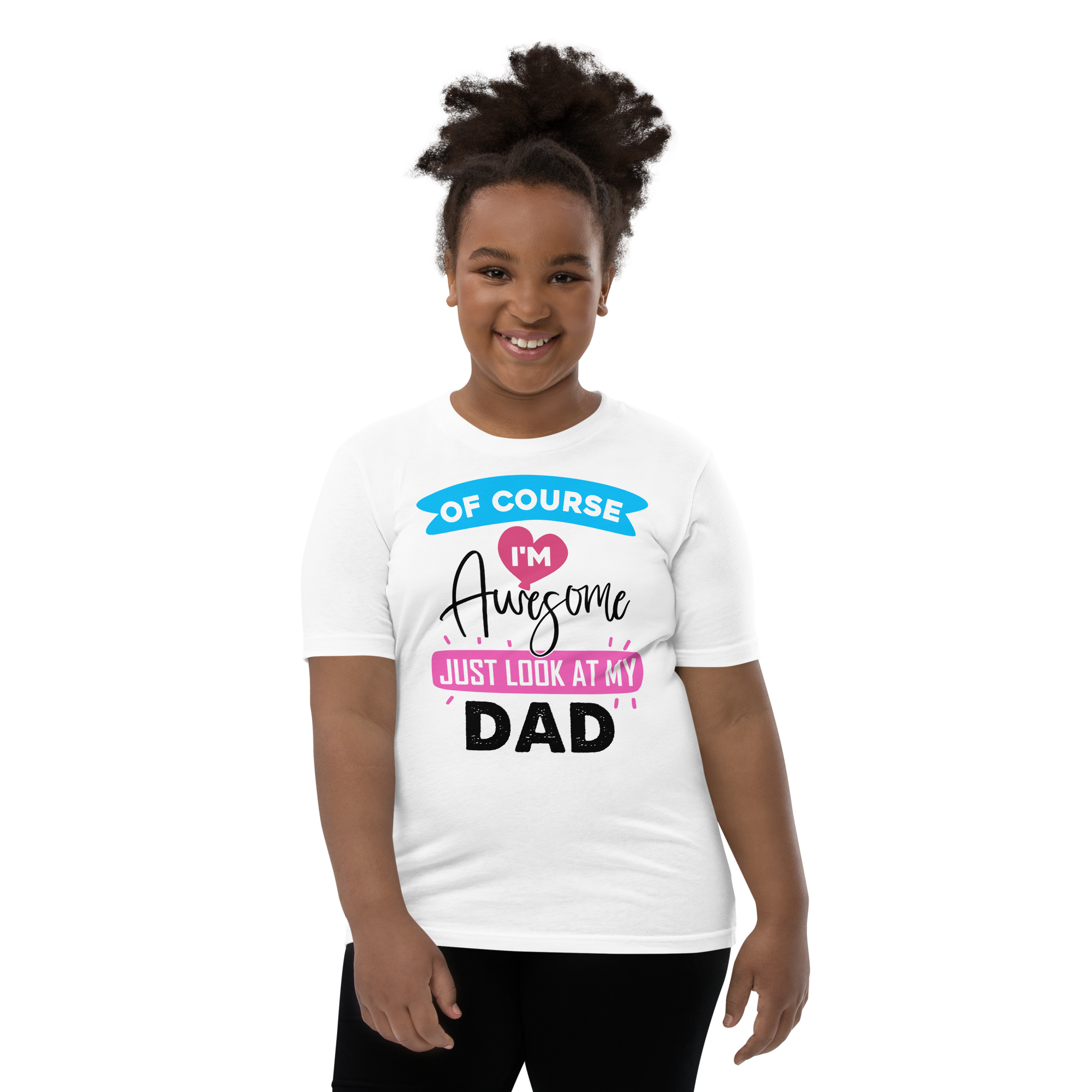 Of Course I'm Awesome Just Look At My Dad Youth Short Sleeve T-Shirt