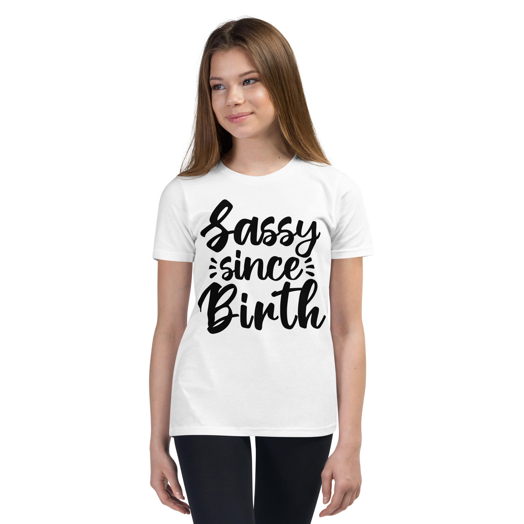 Sassy Since Birth Youth Short Sleeve T-Shirt