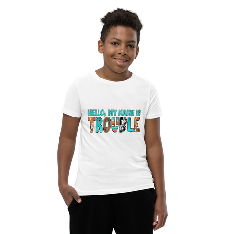 Hello, My Name Is Trouble Youth Short Sleeve T-Shirt