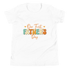 Our First Father's Day Youth Short Sleeve T-Shirt