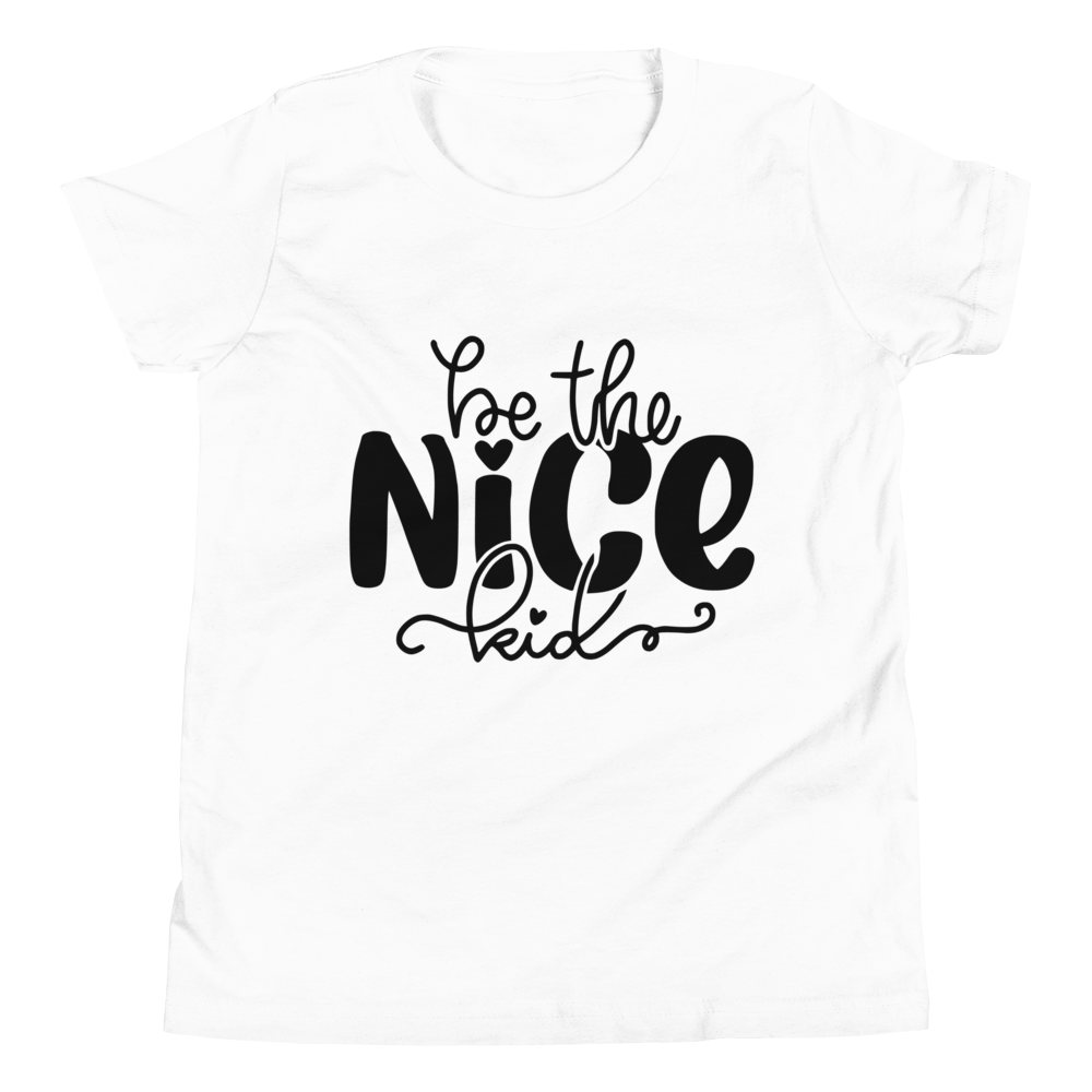 Be The Nice Kid Youth Short Sleeve T-Shirt